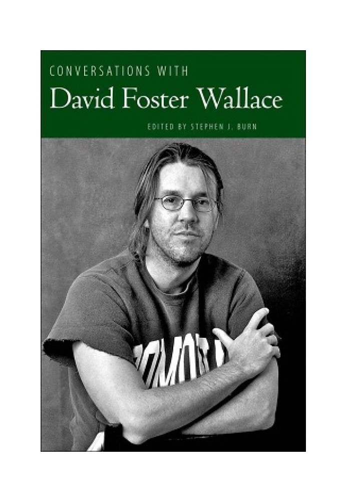 Conversations With David Foster Wallace