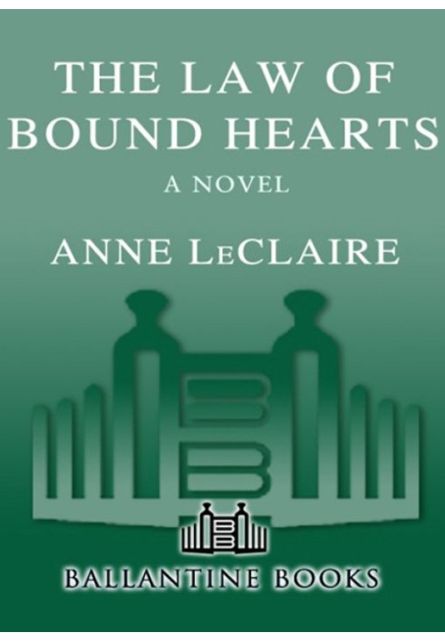 The Law of Bound Hearts