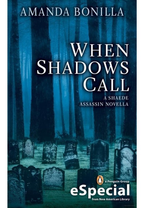 When Shadows Call