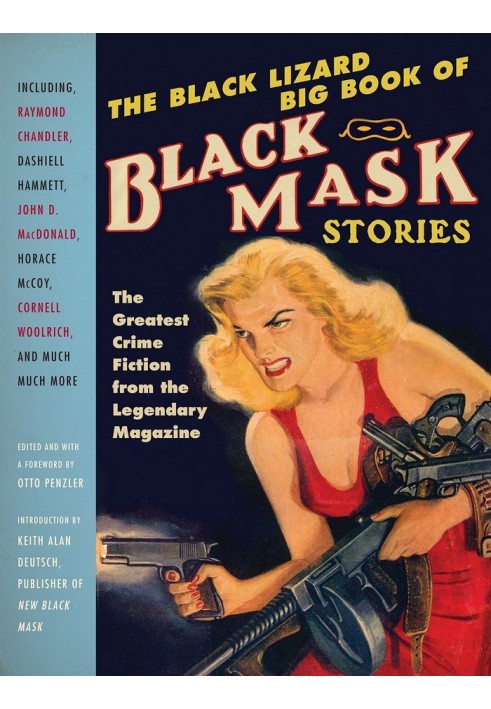 The Black Lizard Big Book of Black Mask Stories