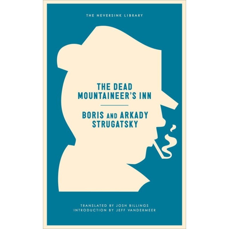 The Dead Mountaineer's Inn:...