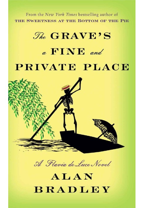 The Grave's a Fine and Private Place