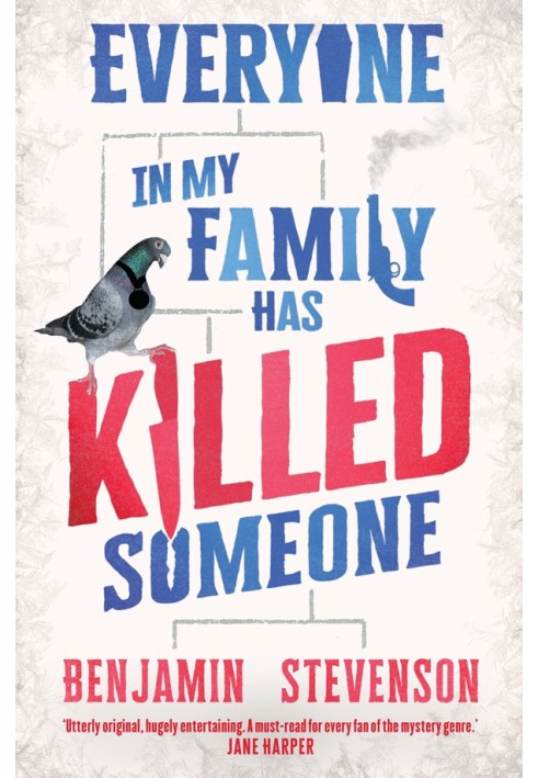 Everyone In My Family Has Killed Someone