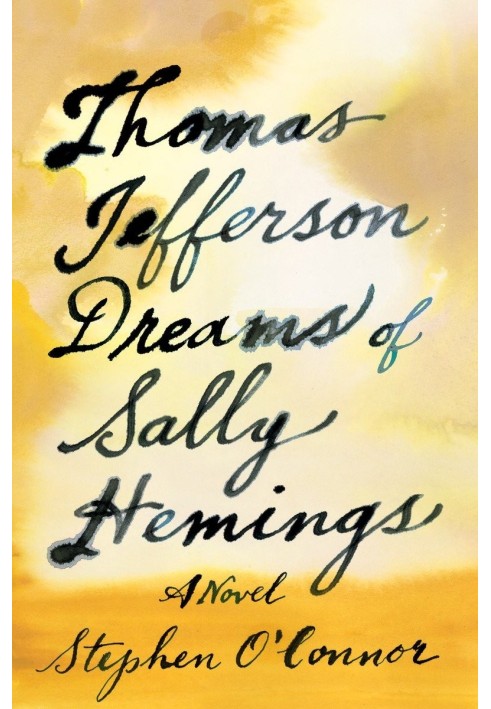 Thomas Jefferson Dreams of Sally Hemings