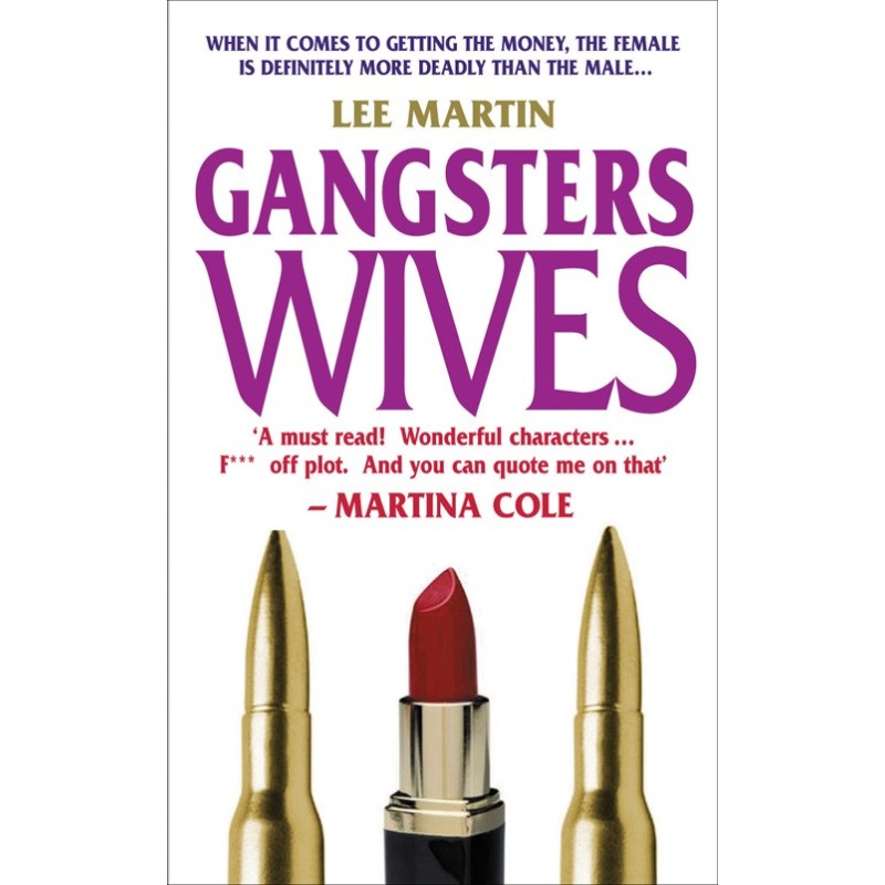Gangsters Wives