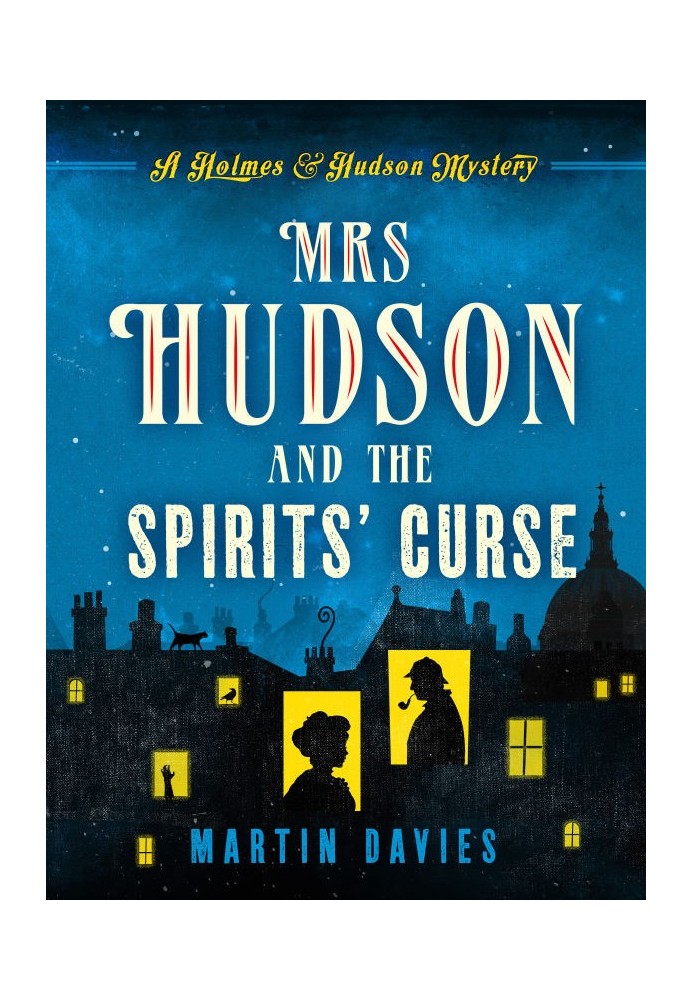 Mrs. Hudson and the Spirits' Curse