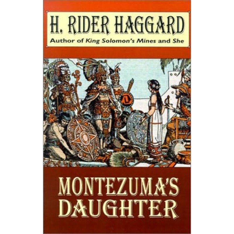 Montezuma's Daughter