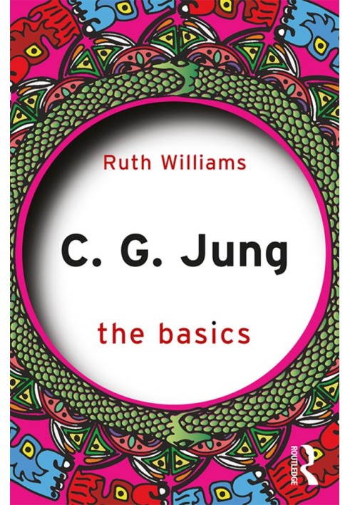 C. G. Jung: The Basics