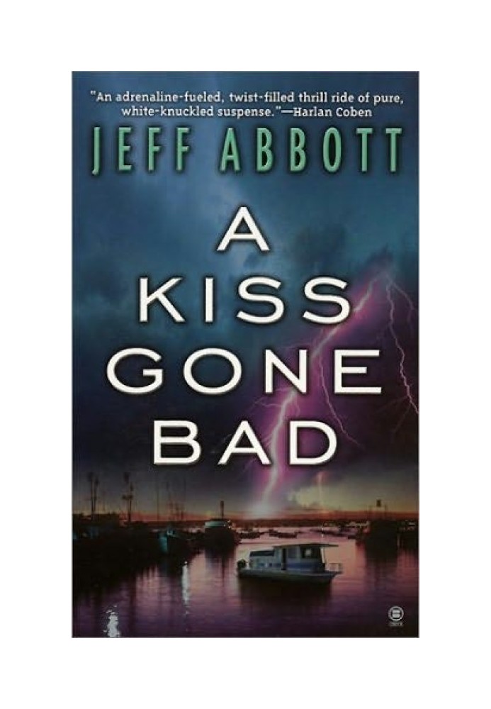 A Kiss Gone Bad