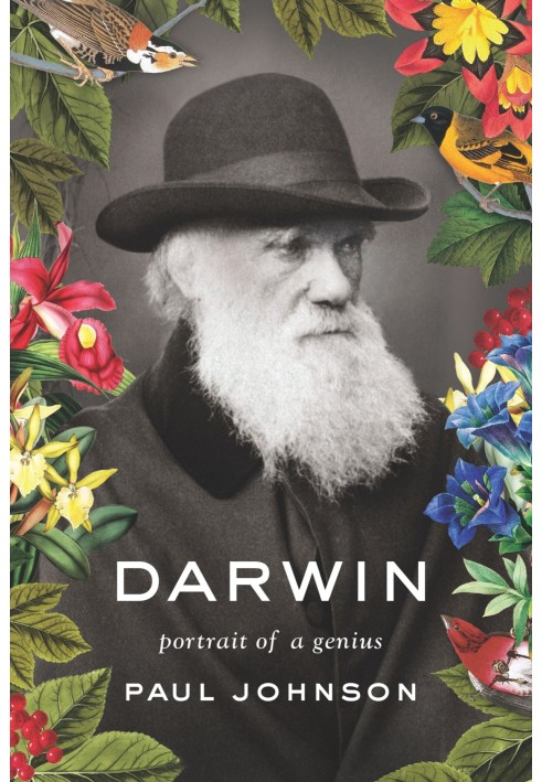 Darwin : Portrait of a Genius