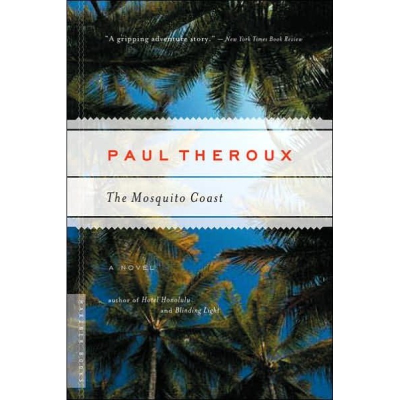 The Mosquito Coast