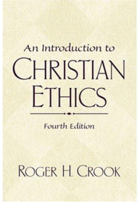 Fundamentals of Christian Ethics