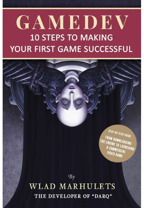 10 Steps to Making Your First Game Successful