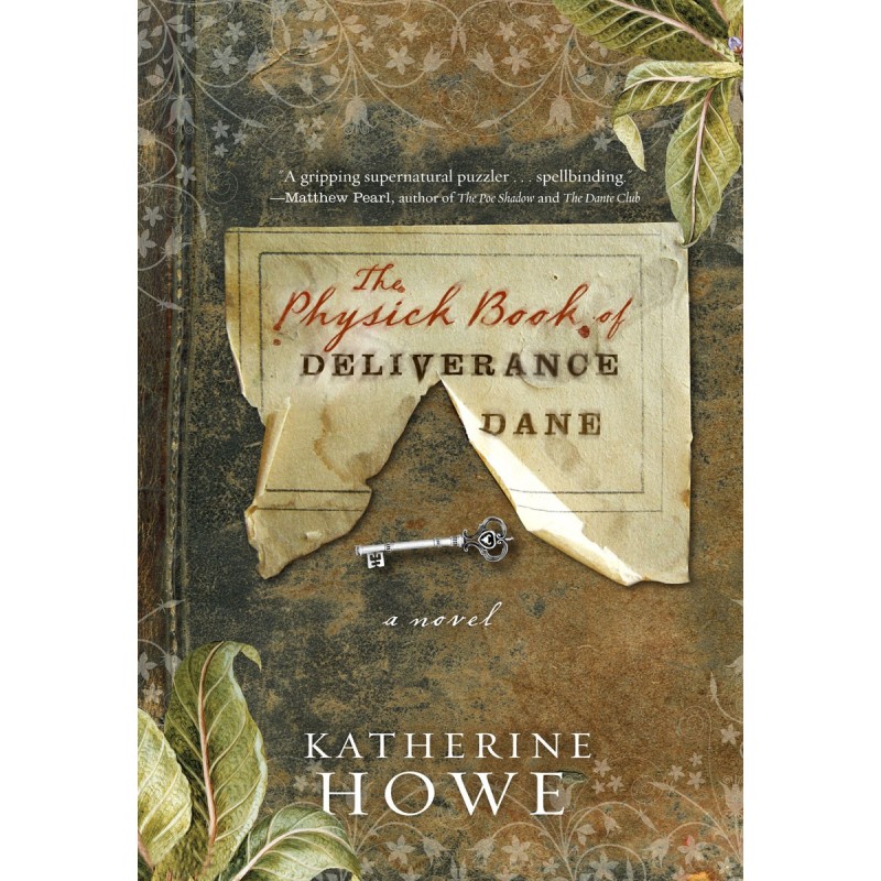 The Physick Book of...