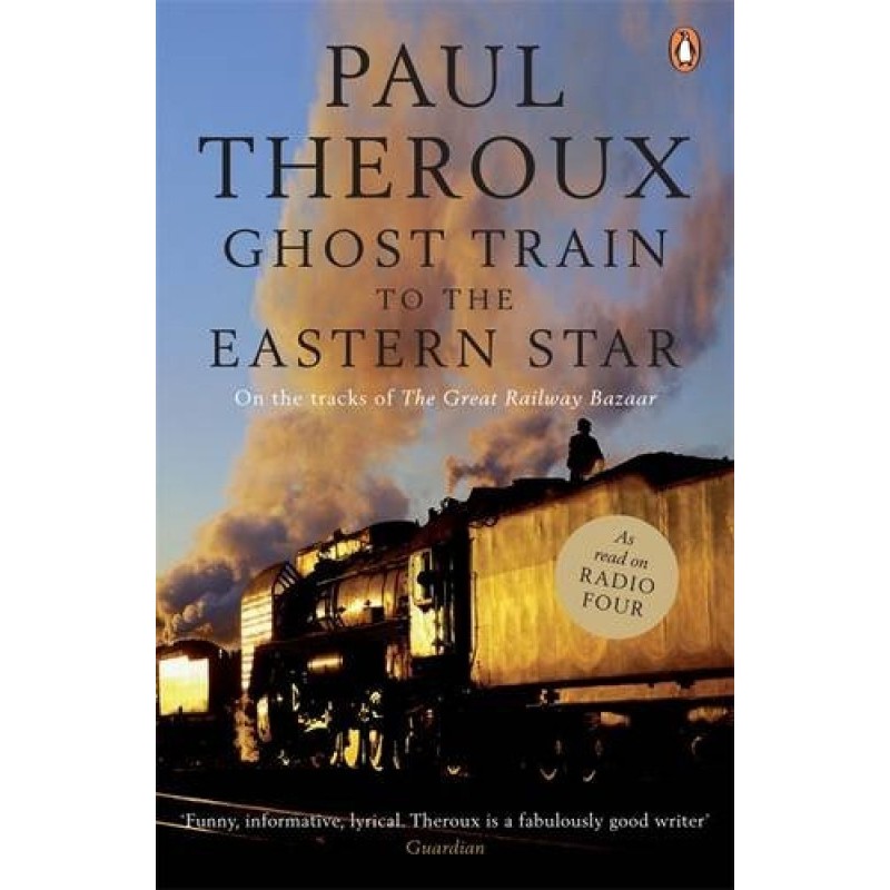 Ghost Train to the Eastern...