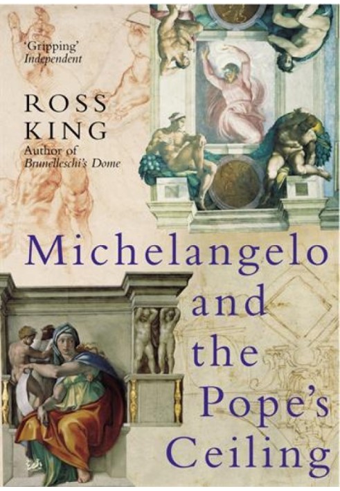 Michelangelo and the Pope's Ceiling