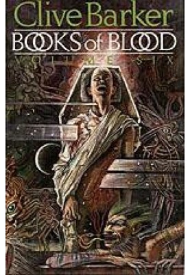 Books Of Blood Vol 6