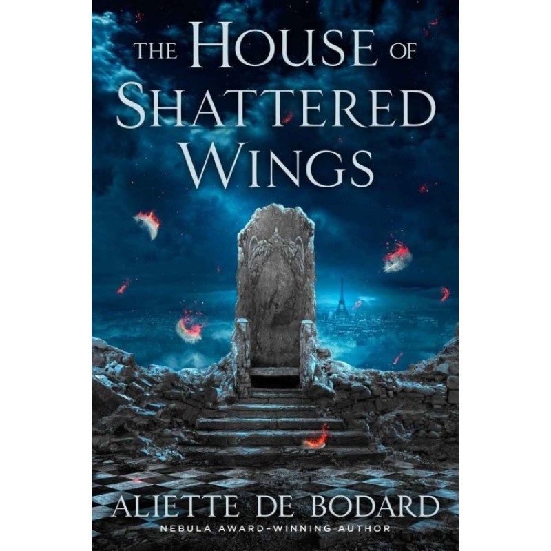 The House of Shattered Wings