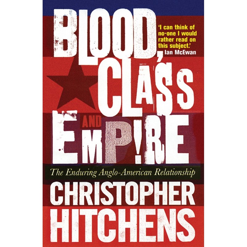 Blood, Class and Empire:...
