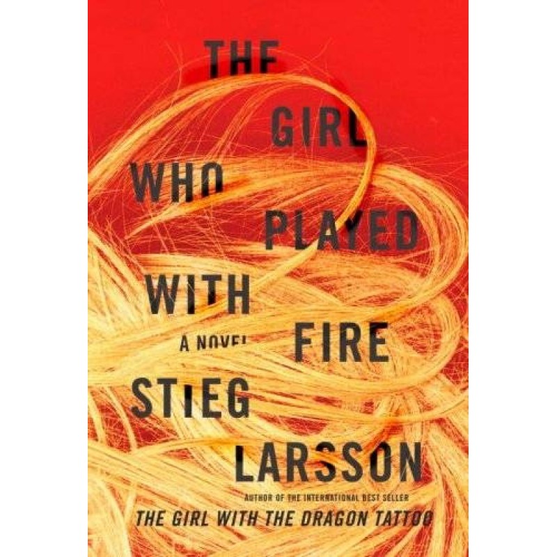 The Girl who played with Fire