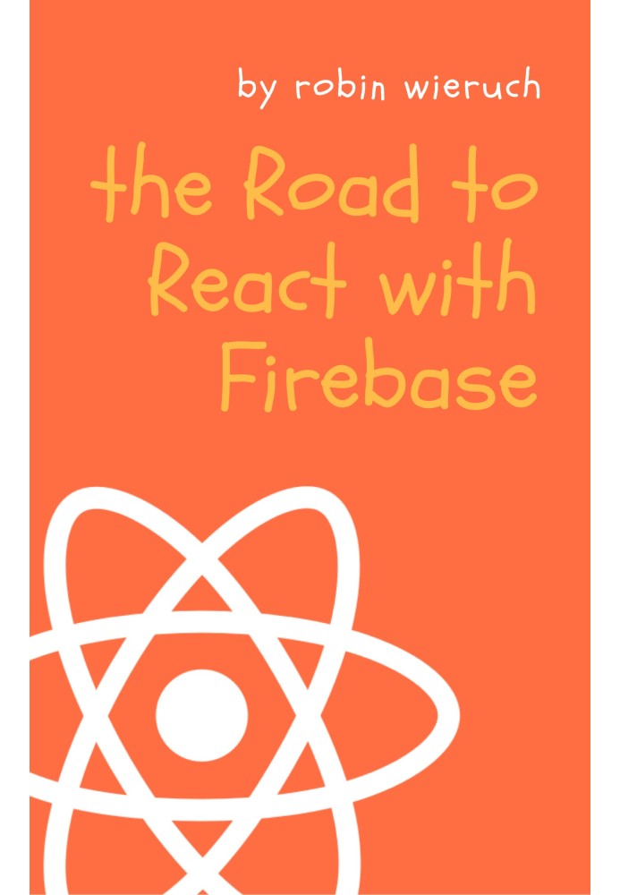 The Road to React with Firebase