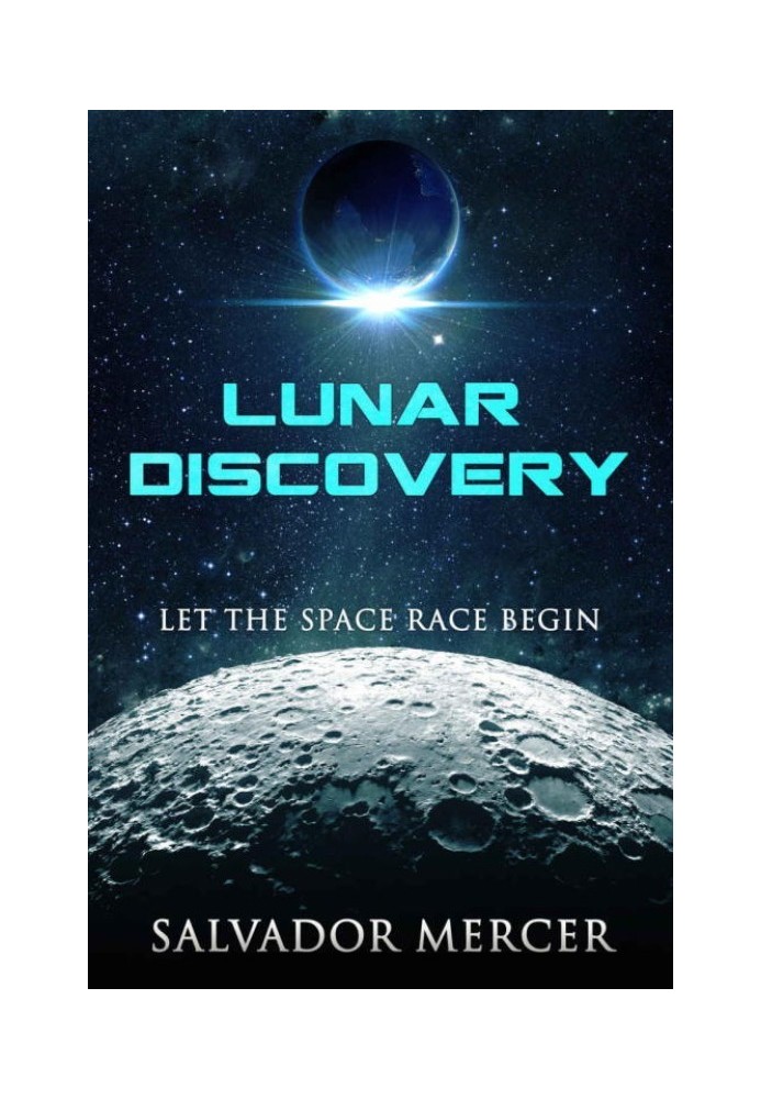 Lunar Discovery: Let the Space Race Begin