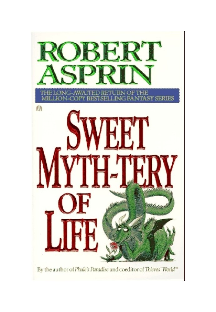 Sweet Myth-Tery of Life