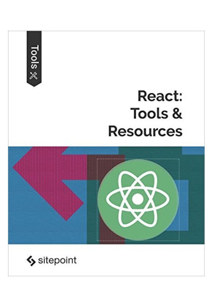 React: Tools & Resources