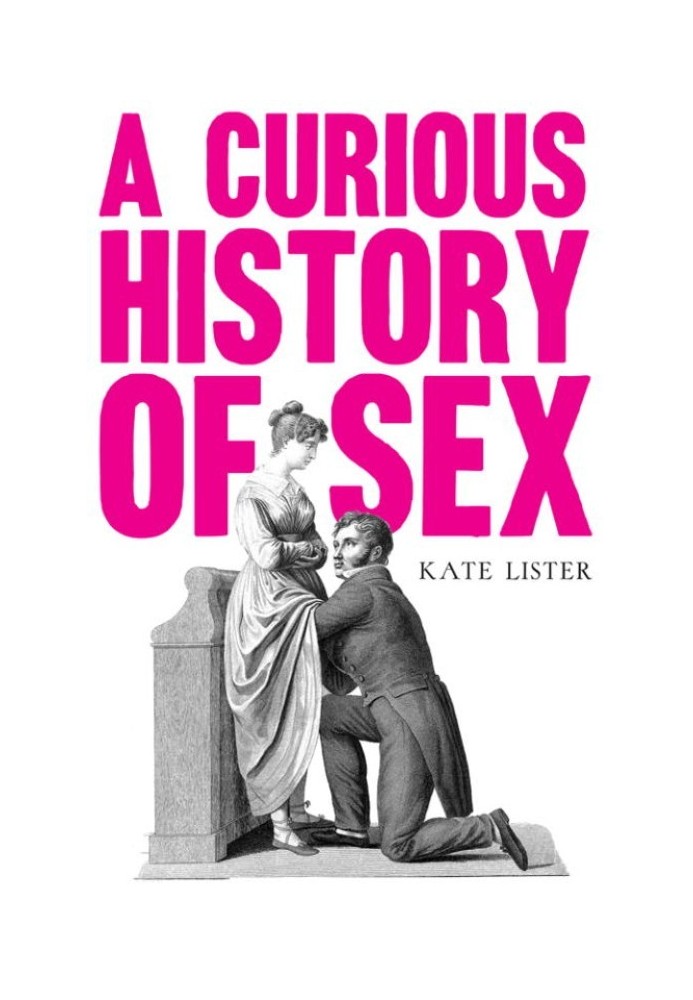 A Curious History of Sex