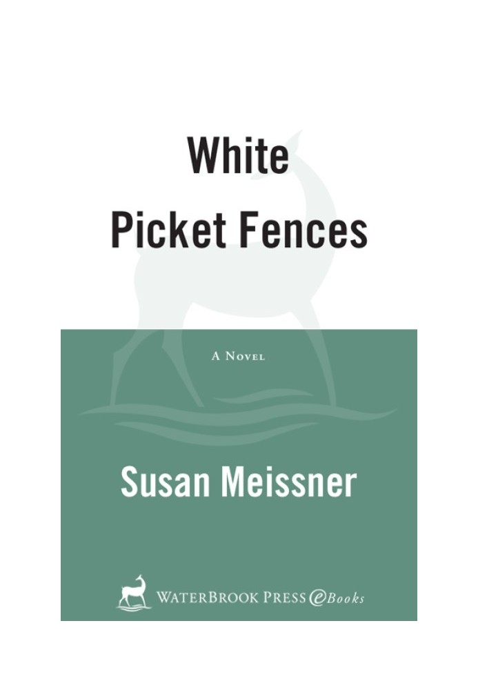 White Picket Fences