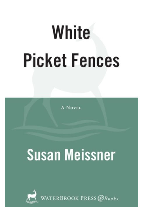 White Picket Fences