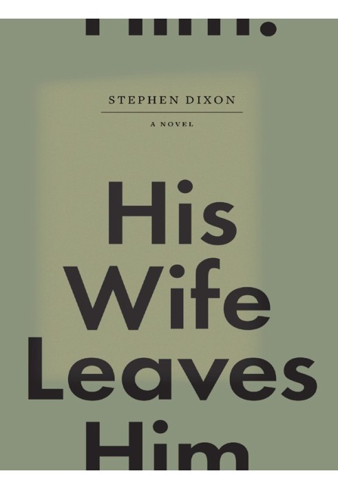 His Wife Leaves Him