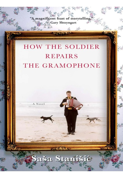 How the Soldier Repairs the Gramophone