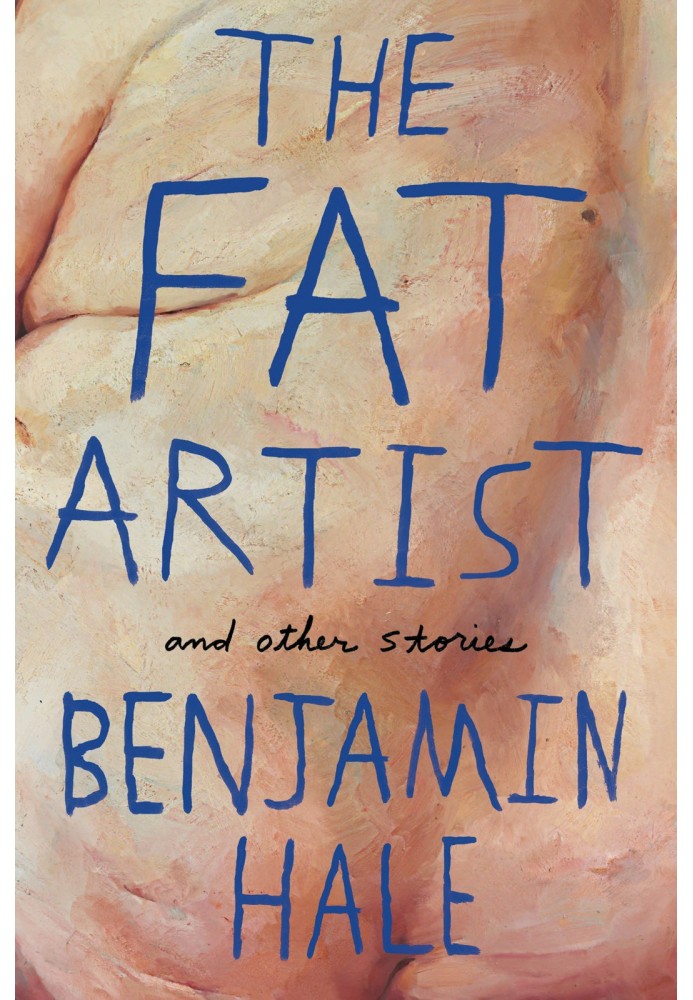 The Fat Artist and Other Stories