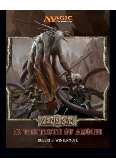 Zendikar: In the Teeth of Akuma