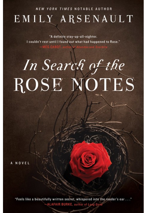 In Search of the Rose Notes