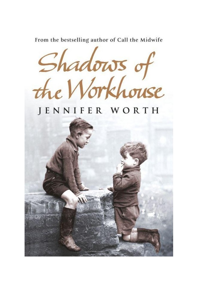 Shadows of the Workhouse