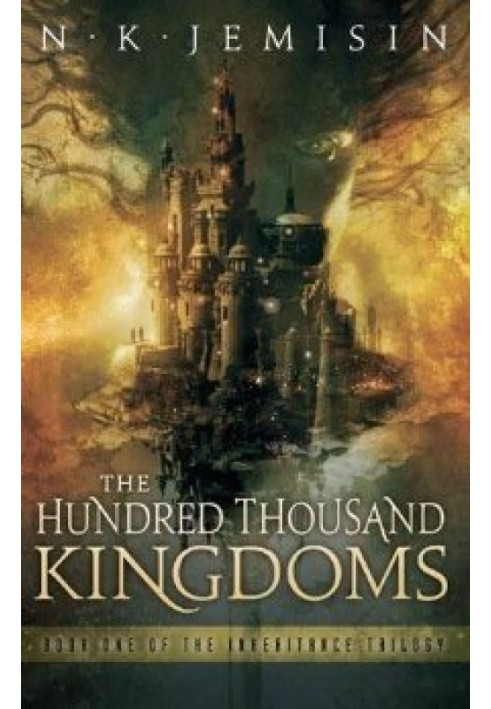 The Hundred Thousand Kingdoms