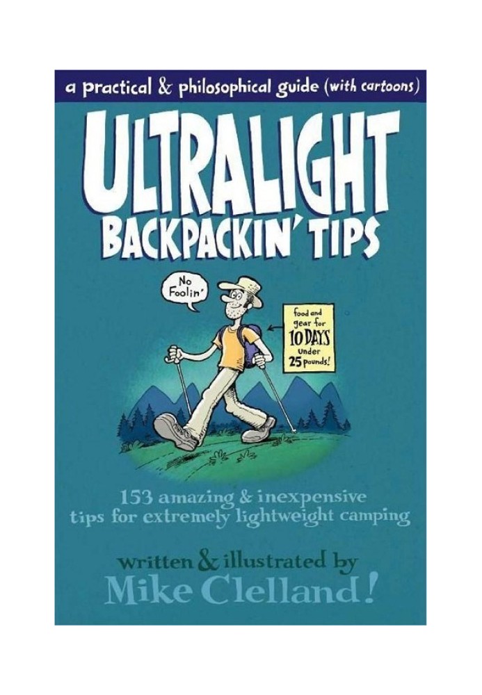 Ultralight Backpacking Tips