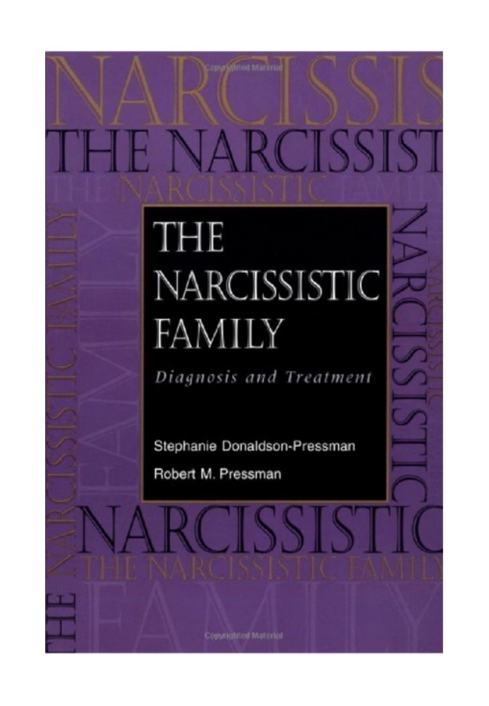 Narcissistic family: diagnosis and treatment