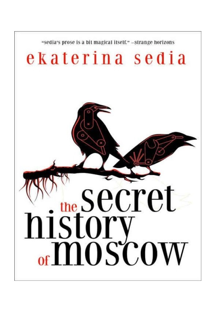 The Secret History of Moscow