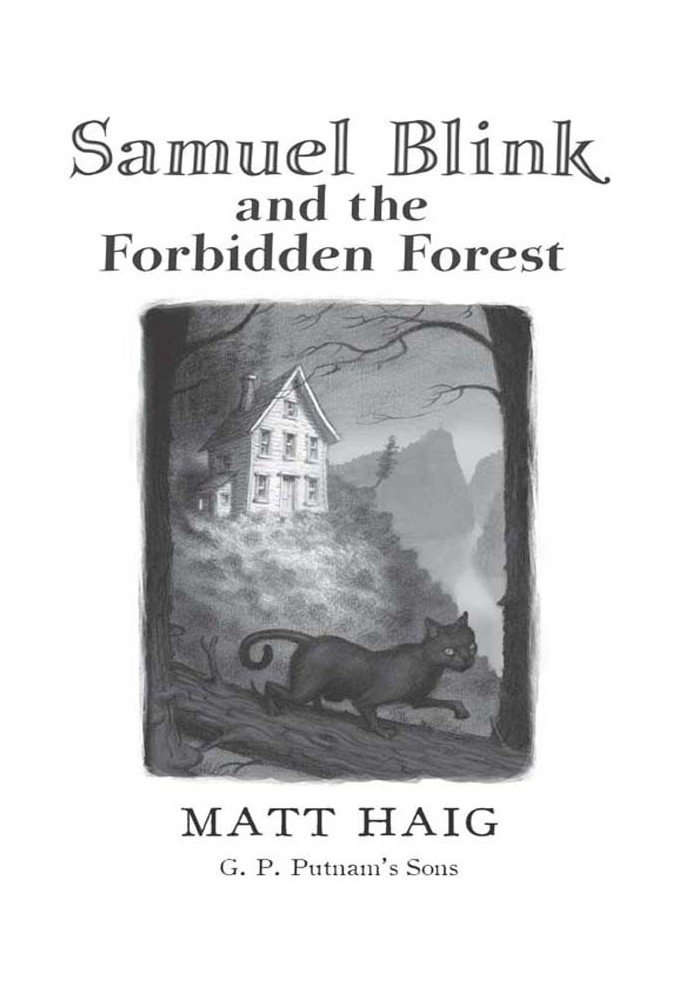 Samuel Blink and the Forbidden Forest