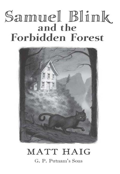 Samuel Blink and the Forbidden Forest