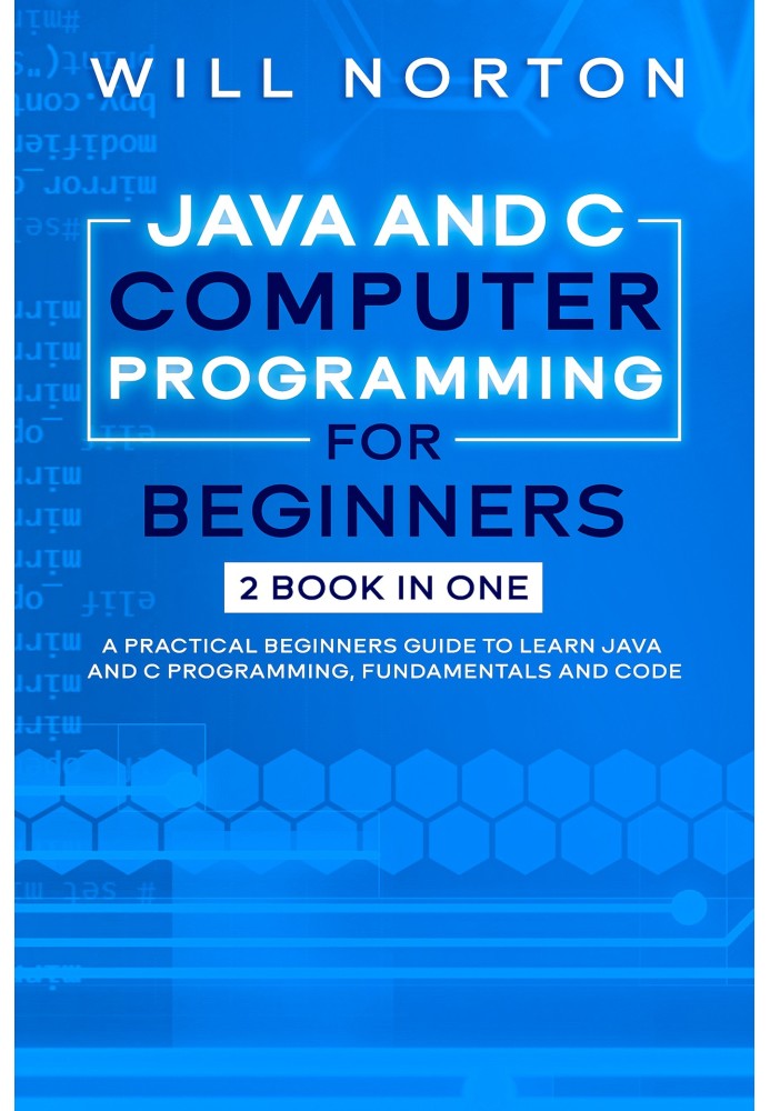 Java and CCOMPUTER PROGRAMMING FOR BEGINNERS