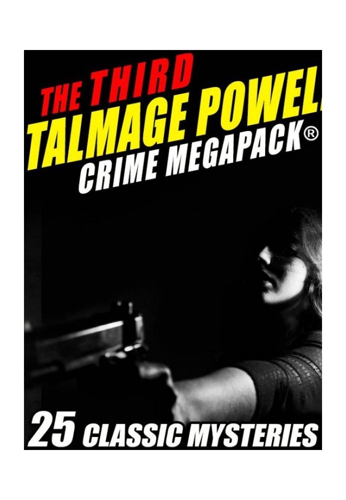 The Third Talmage Powell Crime MEGAPACK™: 25 Classic Mysteries