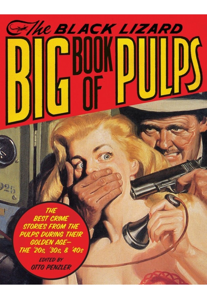 The Black Lizard Big Book of Pulps