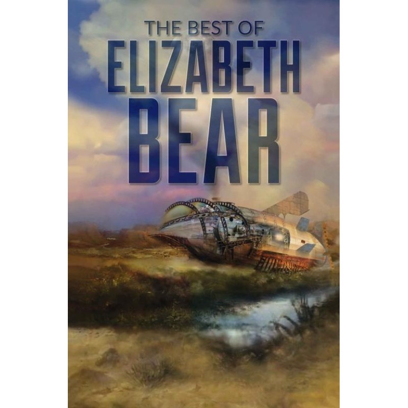 Найкраще з Елізабет Беар