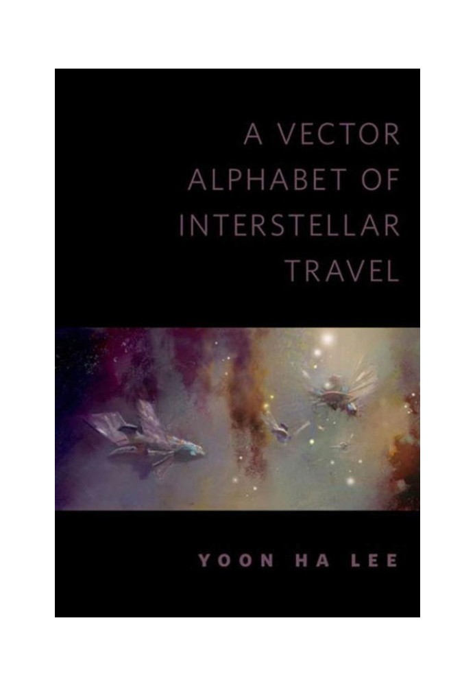 A Vector Alphabet of Interstellar Travel