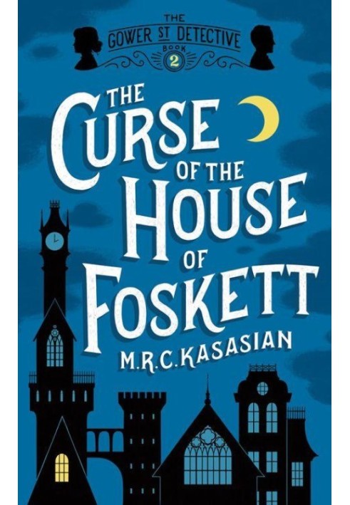 The Curse Of The House Of Foskett