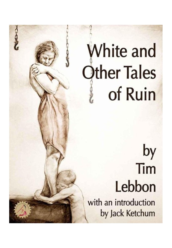 White and Other Tales of Ruin